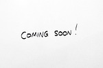 Menu coming soon, coming, soon, patience, message, whiteboard, white, board, announcement, announce, text, new, product, available, availability, in stock, note, coming soon, coming soon, coming soon, coming soon, coming soon